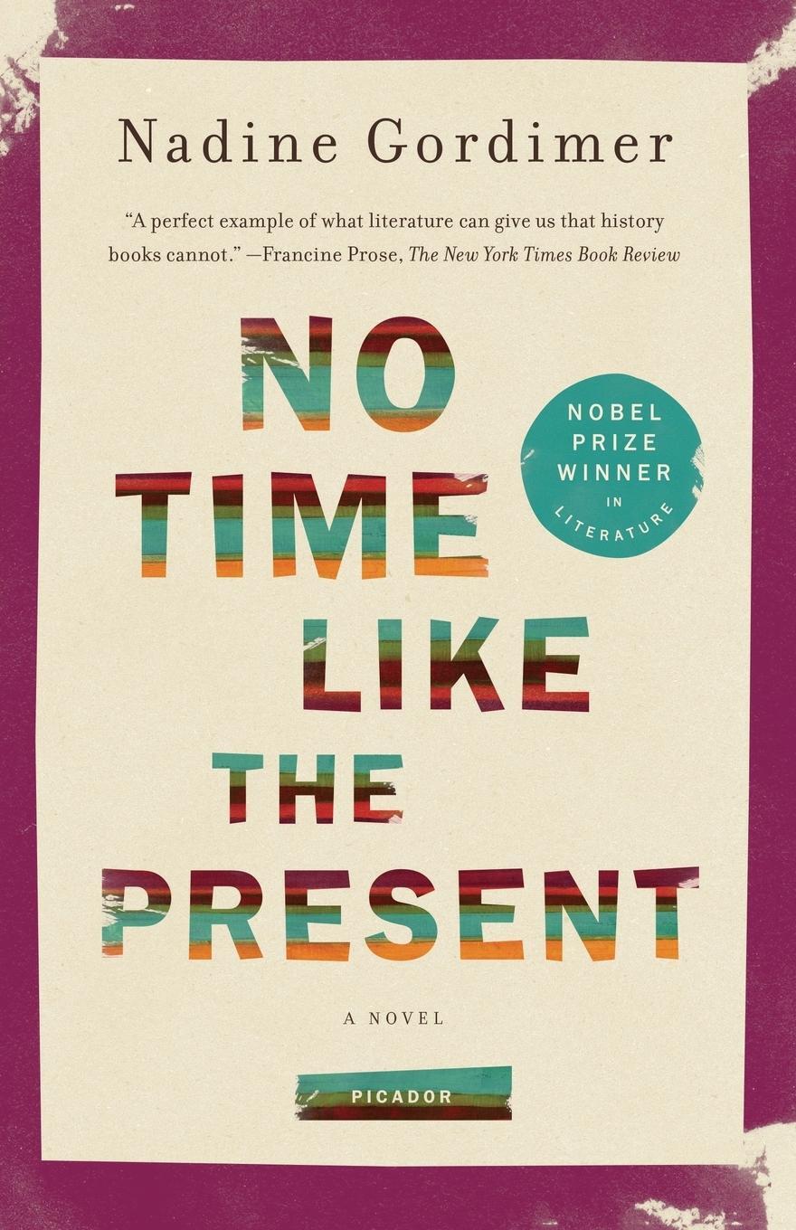 Cover: 9781250024039 | No Time Like the Present | Nadine Gordimer | Taschenbuch | Paperback