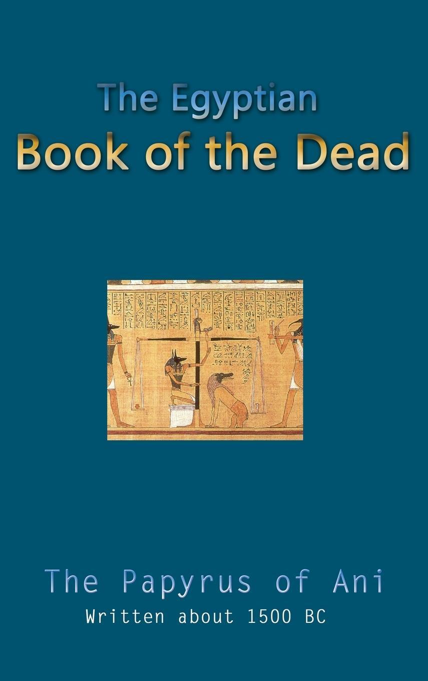 Cover: 9781609421694 | The Egyptian Book of the Dead | Buch | HC gerader Rücken kaschiert