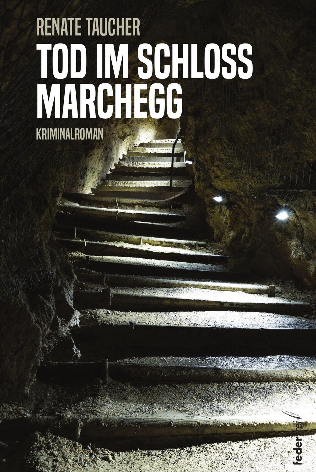 Cover: 9783990741627 | Tod im Schloss Marchegg | Renate Taucher | Taschenbuch | Deutsch