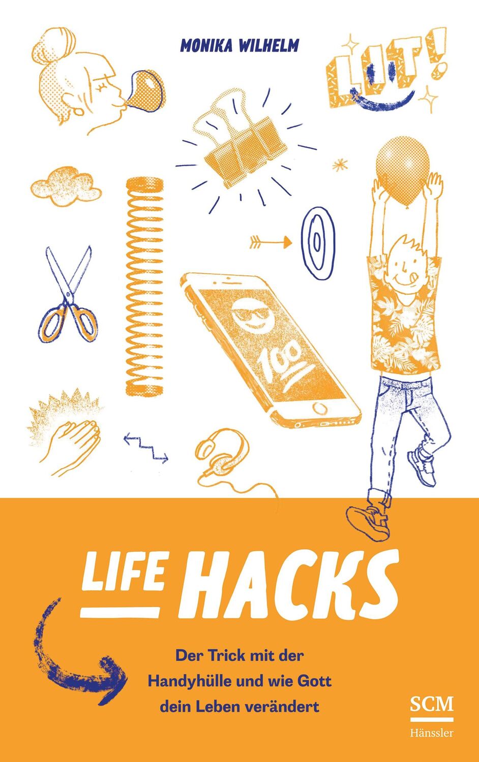 Cover: 9783775159494 | Life Hacks | Monika Wilhelm | Taschenbuch | 208 S. | Deutsch | 2019