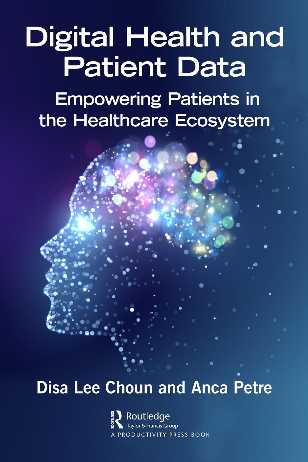 Cover: 9781032105543 | Digital Health and Patient Data | Disa Lee Choun (u. a.) | Taschenbuch