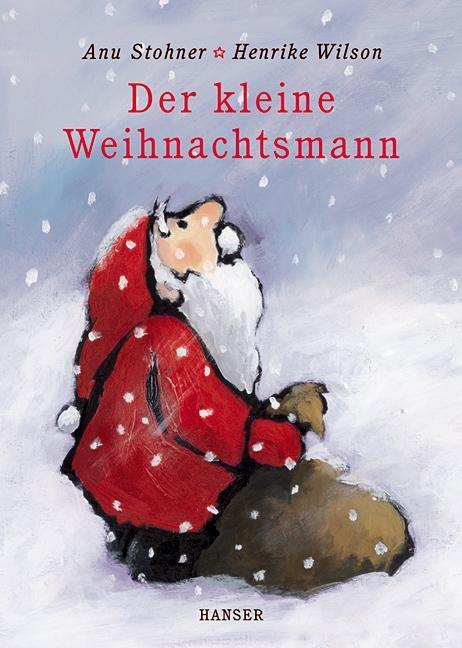 Cover: 9783446201620 | Der kleine Weihnachtsmann | Anu Stohner (u. a.) | Buch | 32 S. | 2002