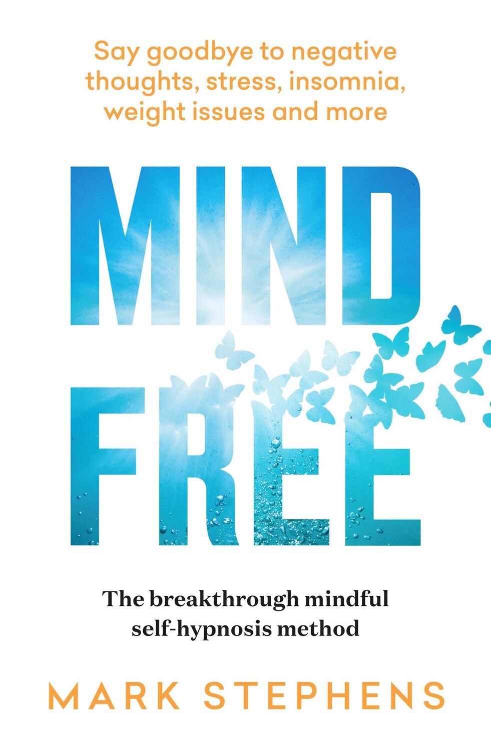 Cover: 9781922616111 | Mind Free | Mark Stephens | Taschenbuch | Kartoniert / Broschiert