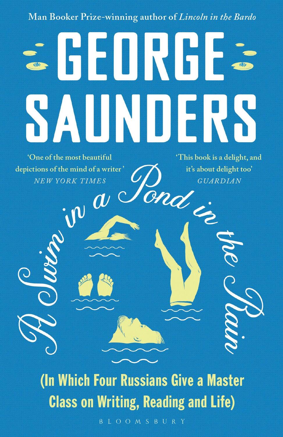 Cover: 9781526624246 | A Swim in a Pond in the Rain | George Saunders | Taschenbuch | XII