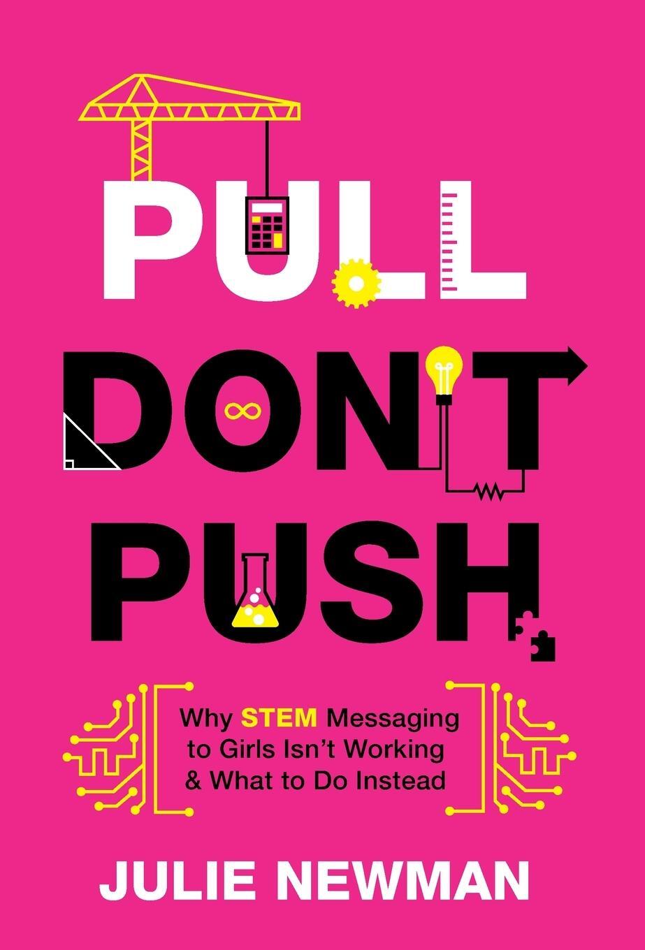Cover: 9781544518992 | Pull Don't Push | Julie Newman | Buch | Englisch | 2023