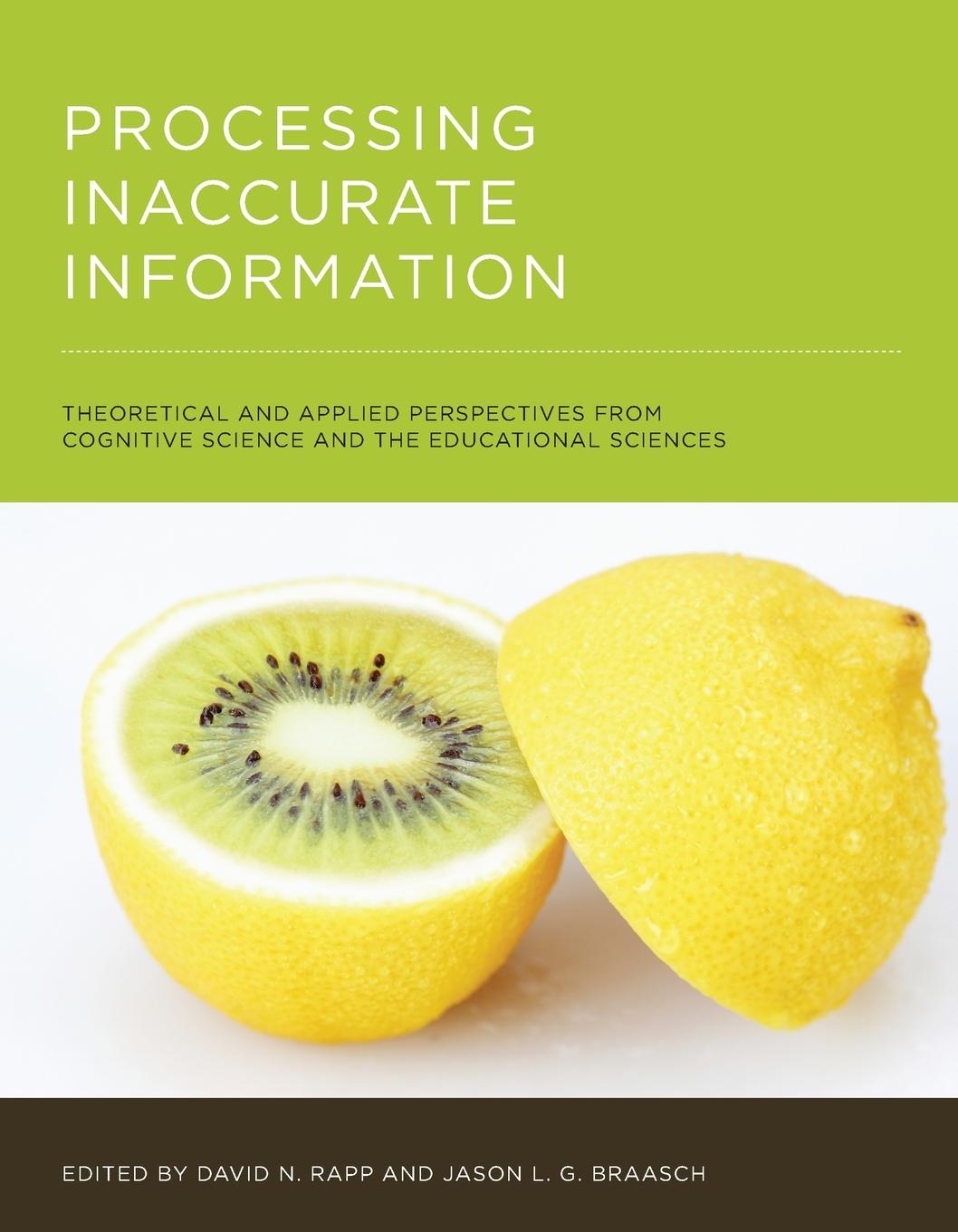 Cover: 9780262547680 | Processing Inaccurate Information | David N. Rapp (u. a.) | Buch