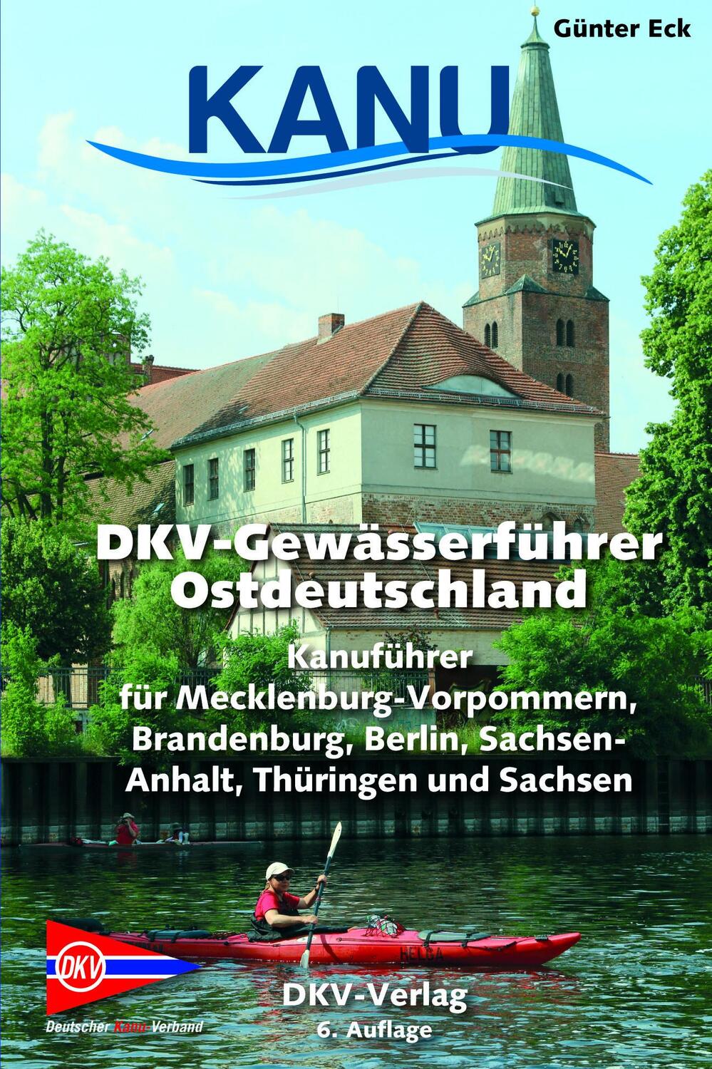 Cover: 9783968060064 | DKV-Gewässerführer für Ostdeutschland | Günter Eck | Taschenbuch