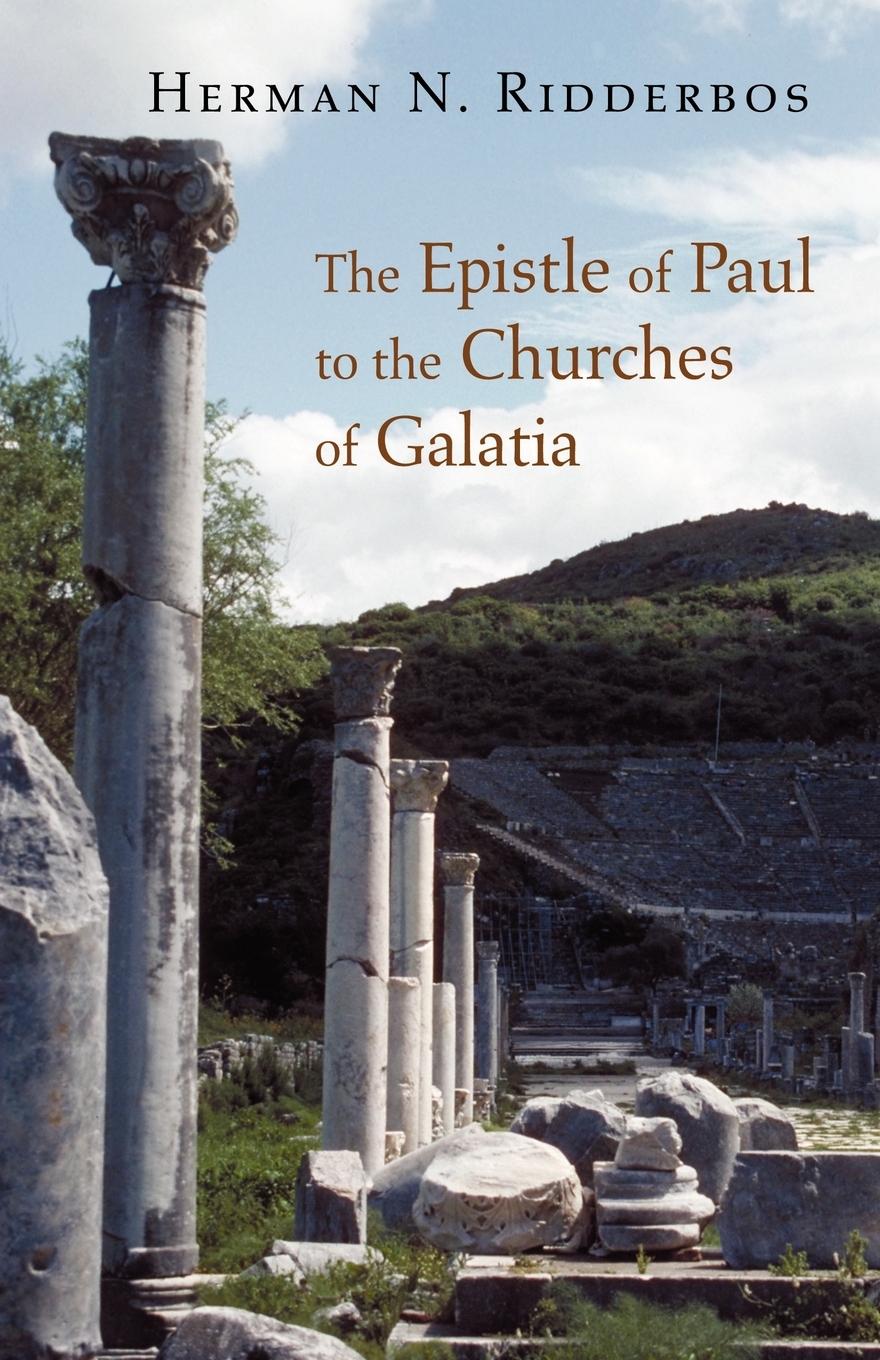 Cover: 9780802864826 | The Epistle of Paul to the Churches of Galatia | Herman N. Ridderbos