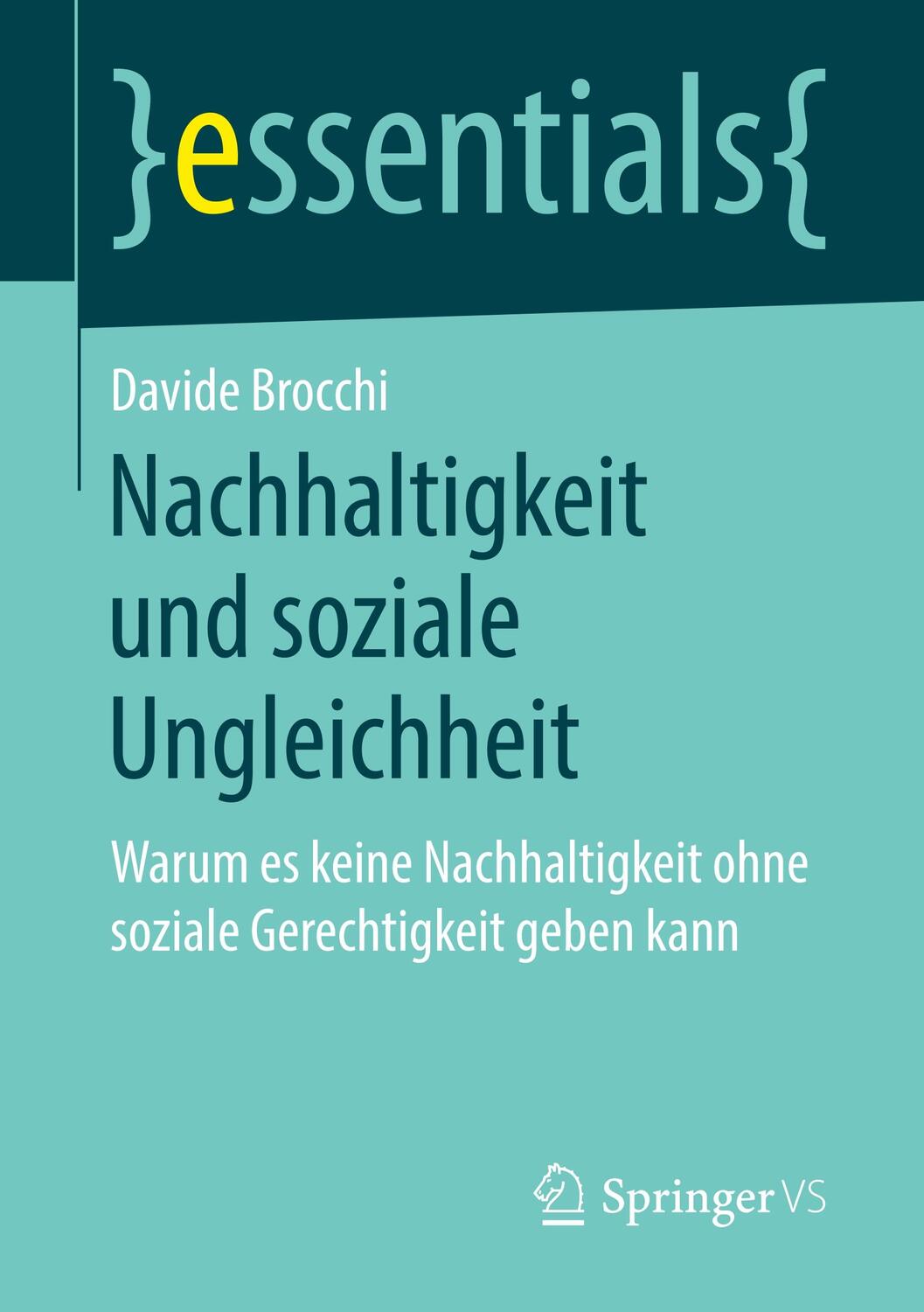 Cover: 9783658256326 | Nachhaltigkeit und soziale Ungleichheit | Davide Brocchi | Taschenbuch