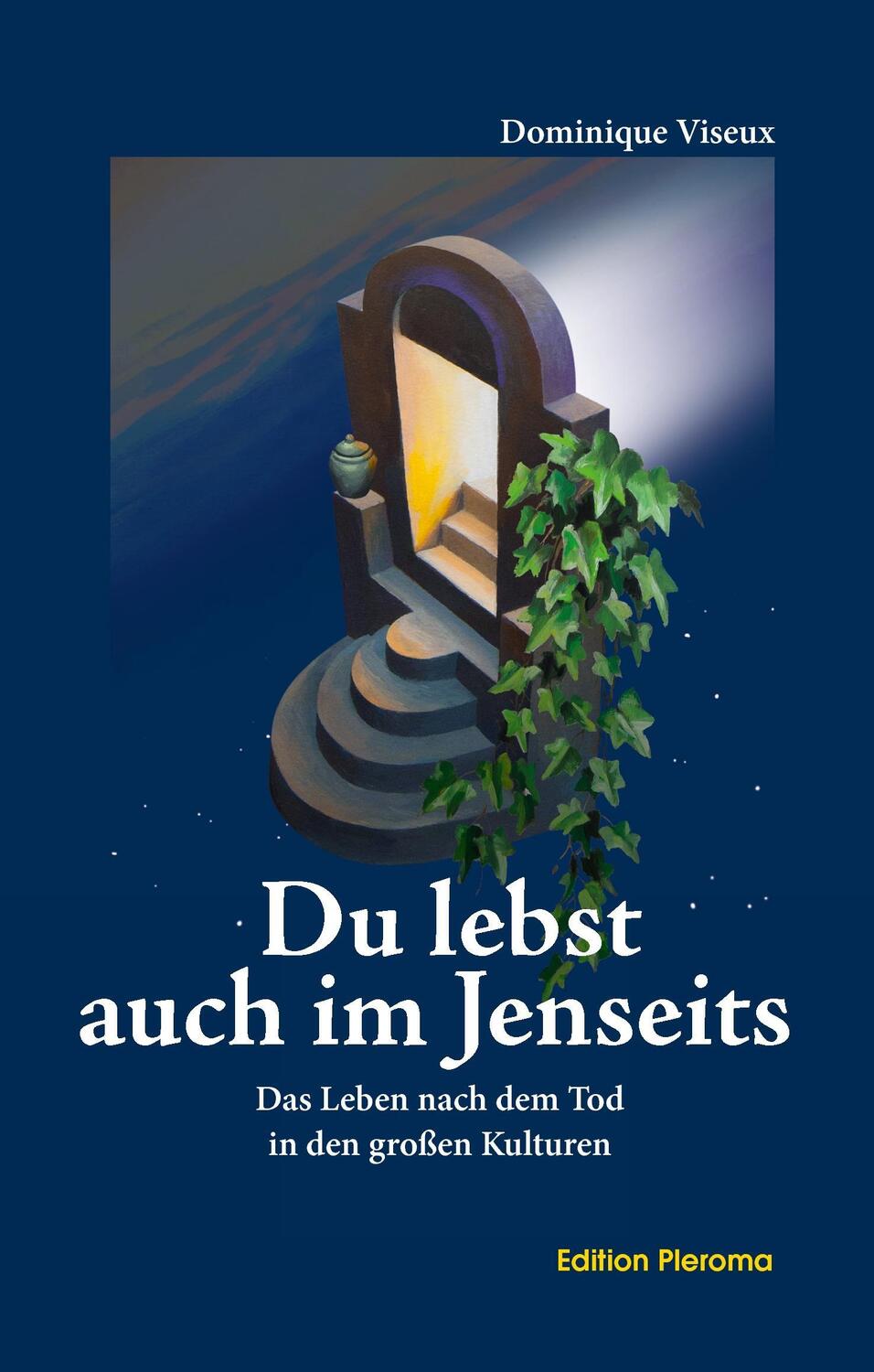 Cover: 9783939647256 | Du lebst auch im Jenseits | Dominique Viseux | Buch | 232 S. | Deutsch