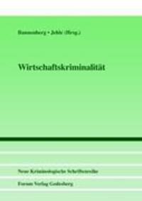 Cover: 9783936999808 | Wirtschaftskriminalität | Britta Bannenberg (u. a.) | Taschenbuch