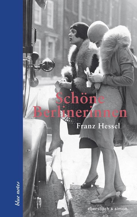 Cover: 9783869151014 | Schöne Berlinerinnen | Frauenporträts | Franz Hessel | Buch | Deutsch
