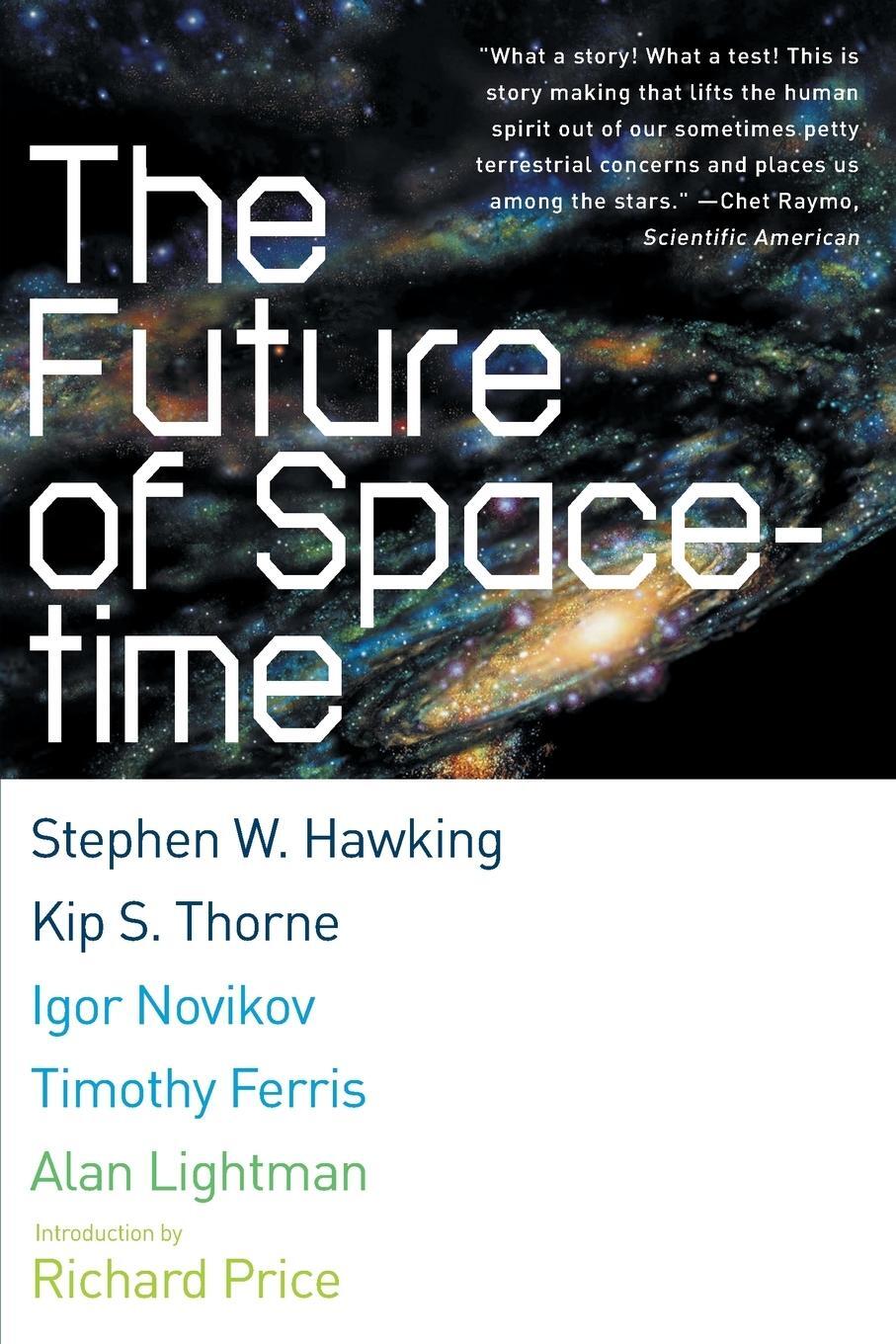 Cover: 9780393324464 | Future of Spacetime | Stephen Hawking (u. a.) | Taschenbuch | Englisch