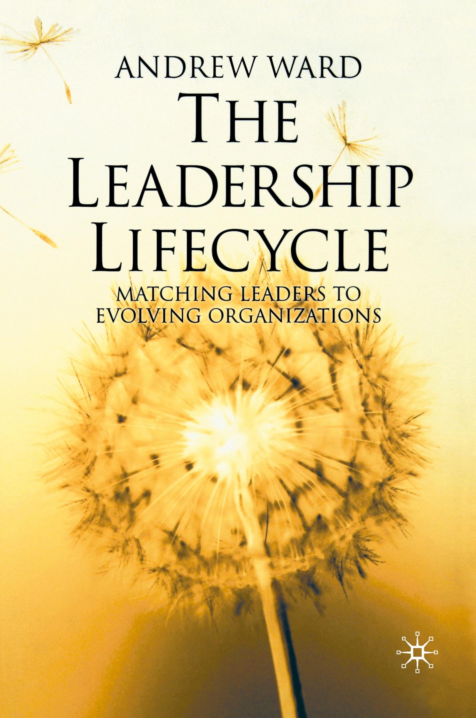 Cover: 9781349432158 | The Leadership Lifecycle | Matching Leaders to Evolving Organizations