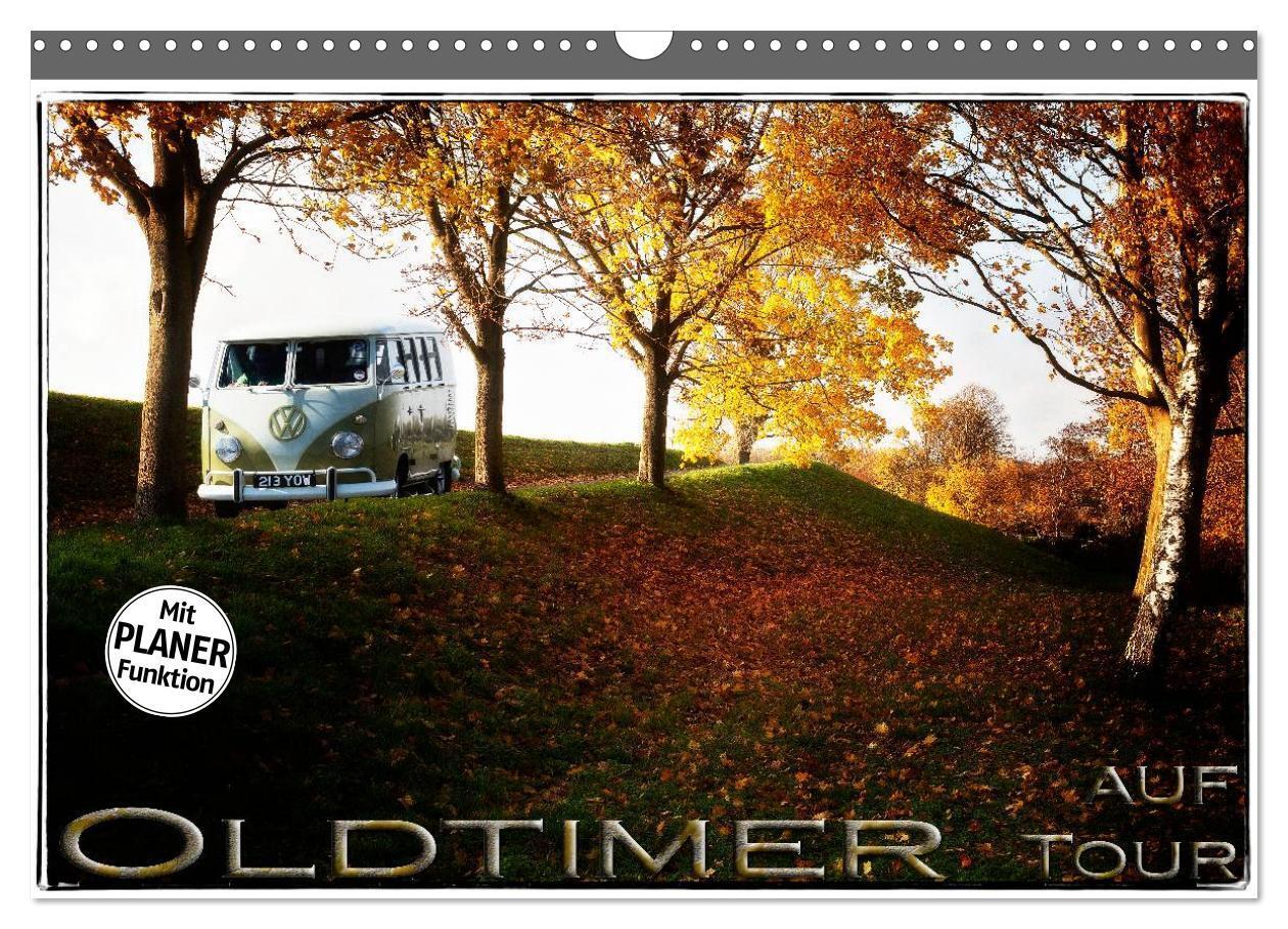 Cover: 9783383337611 | Oldtimer auf Tour (Wandkalender 2024 DIN A3 quer), CALVENDO...