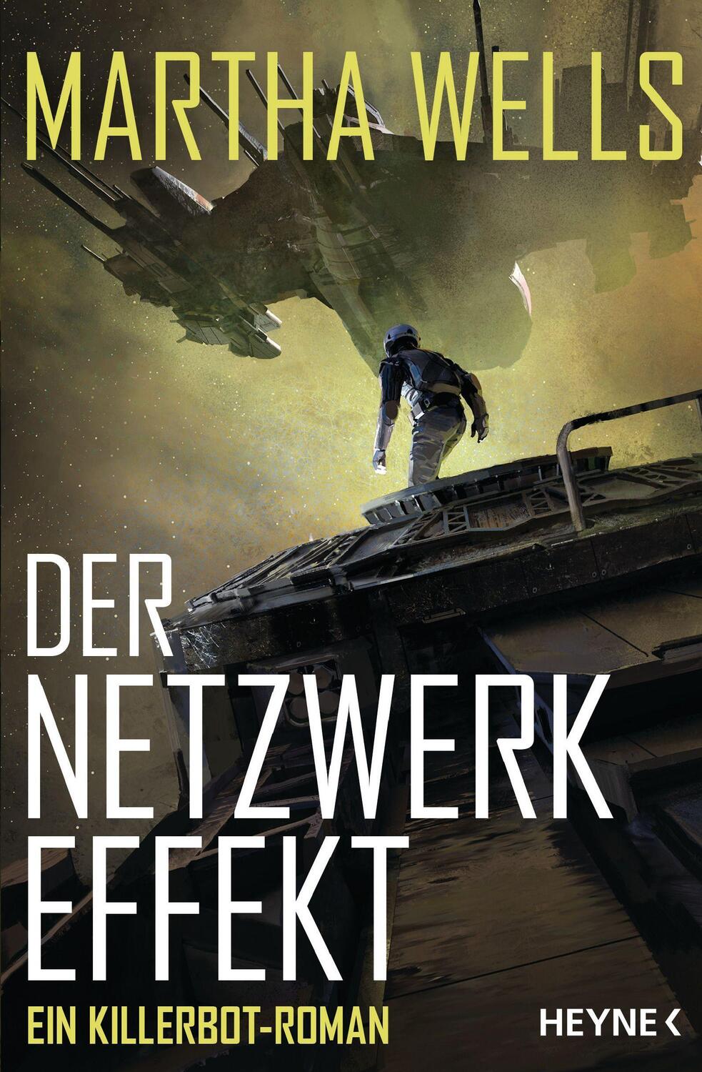 Cover: 9783453321236 | Der Netzwerkeffekt | Ein Killerbot-Roman | Martha Wells | Taschenbuch