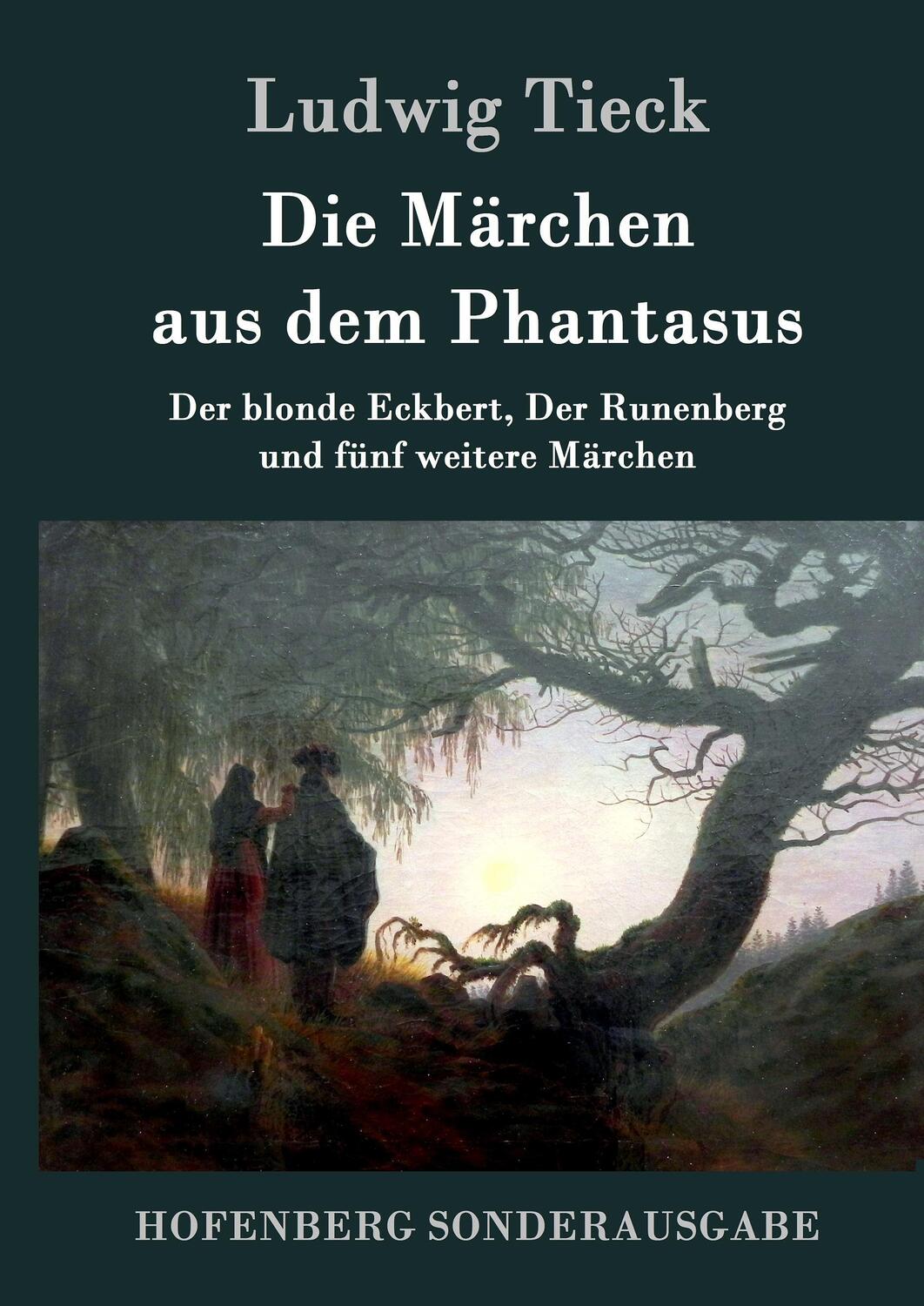 Cover: 9783843092357 | Die Märchen aus dem Phantasus | Ludwig Tieck | Buch | 184 S. | Deutsch
