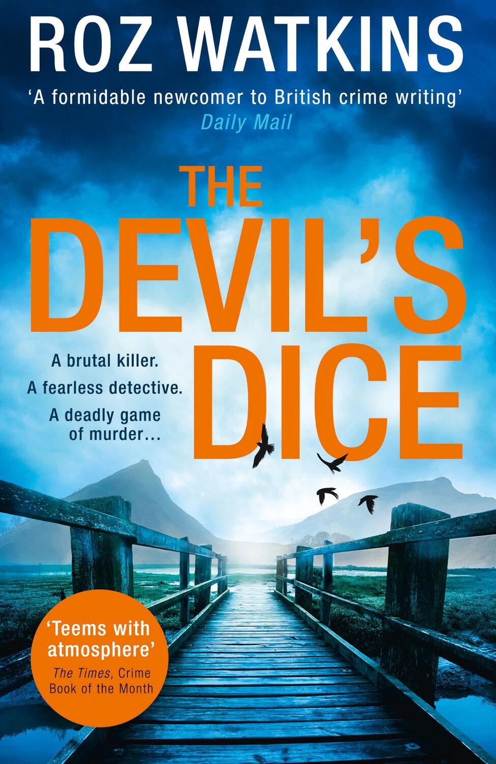 Cover: 9780008214647 | The Devil's Dice | The Times Crime Book of the Month | Roz Watkins
