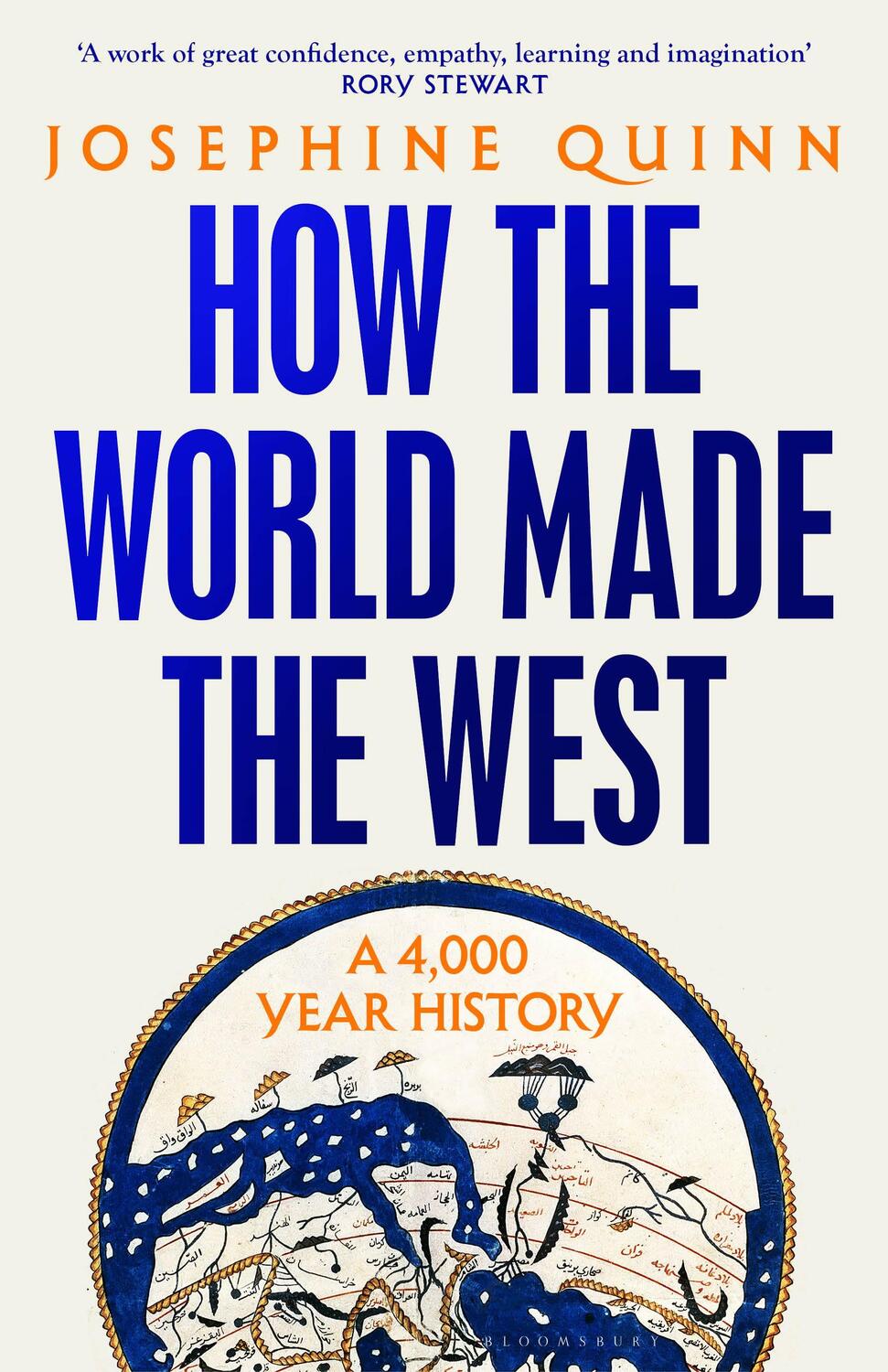 Cover: 9781526605184 | How the World Made the West | A 4,000-Year History | Josephine Quinn