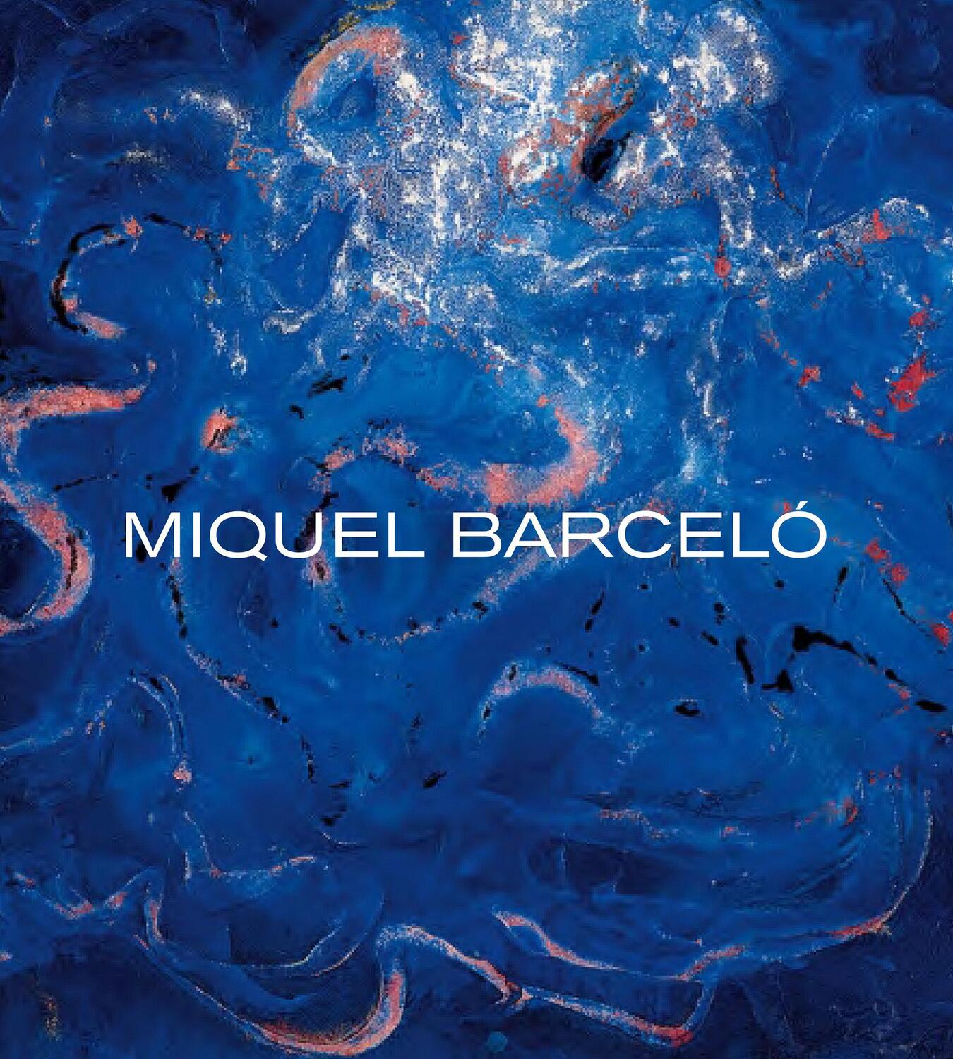 Cover: 9780847869121 | Miquel Barcelo | Acquavella Galleries | Buch | Englisch | 2022
