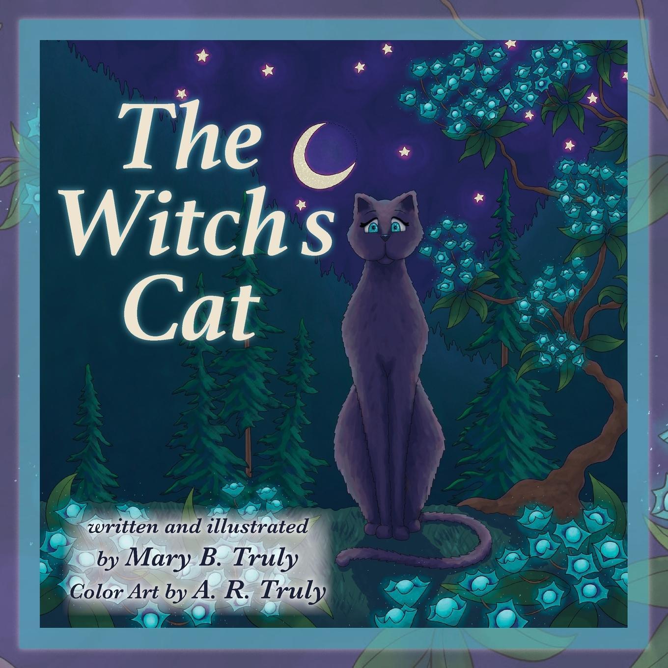 Cover: 9781733894586 | The Witch's Cat | Mary B. Truly | Taschenbuch | Paperback | Englisch