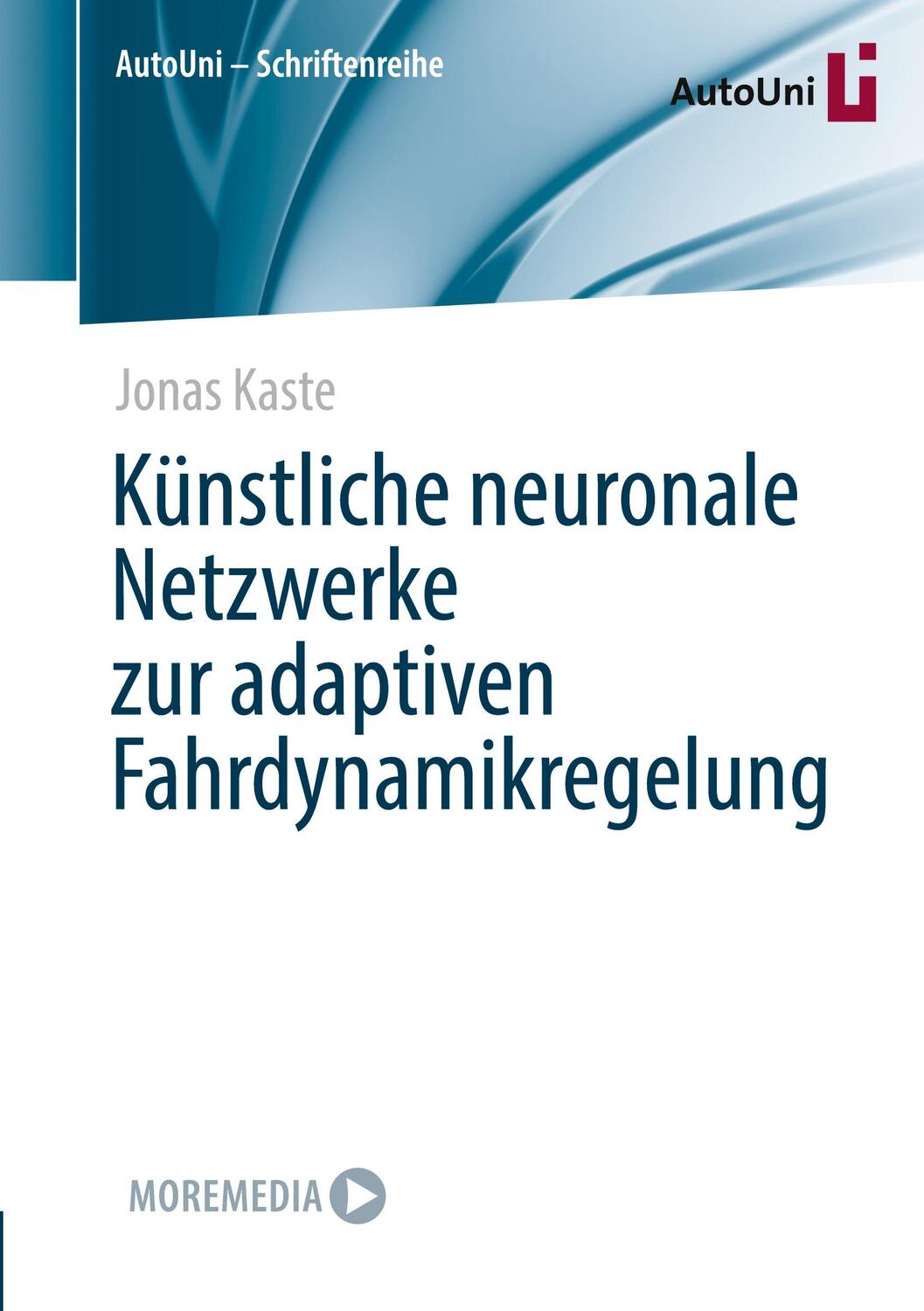 Cover: 9783658431082 | Künstliche neuronale Netzwerke zur adaptiven Fahrdynamikregelung