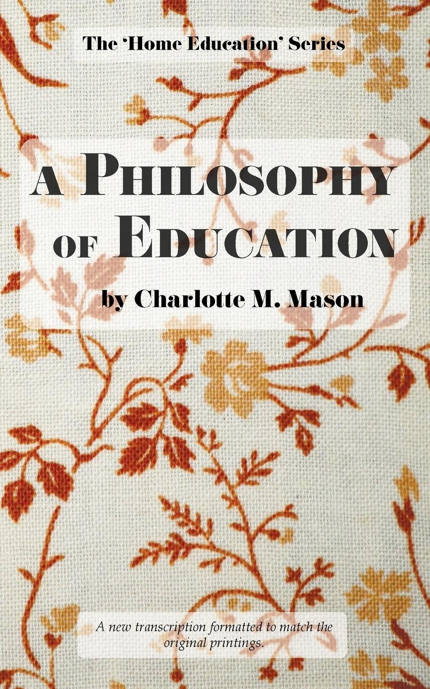 Cover: 9780648063377 | A Philosophy of Education | Charlotte M Mason | Taschenbuch | Englisch
