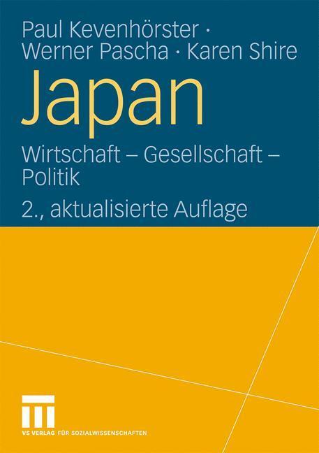 Cover: 9783531152387 | Japan | Wirtschaft - Gesellschaft - Politik | Kevenhörster (u. a.)