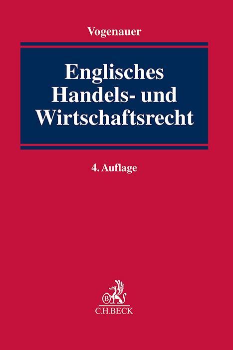 Cover: 9783406762536 | Englisches Handels- und Wirtschaftsrecht | Stefan Vogenauer | Buch