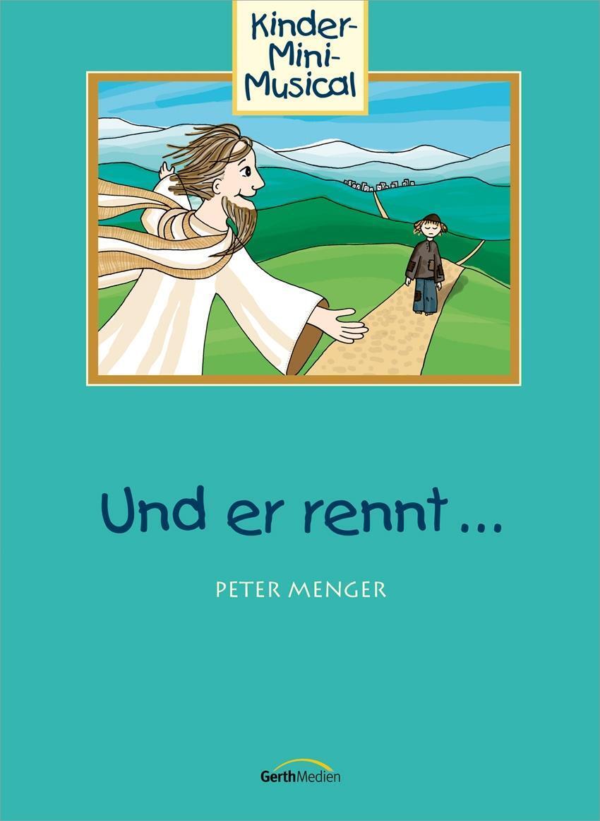 Cover: 9783896155276 | Und er rennt ... - Arbeitsheft | Kinder-Mini-Musical, Arbeitsheft