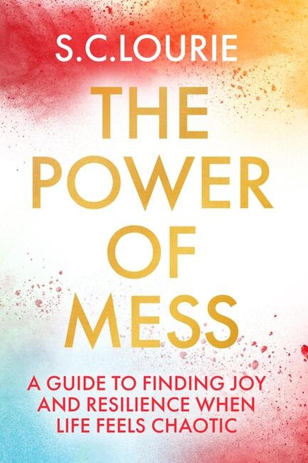 Cover: 9781399709255 | The Power of Mess | Samantha Lourie | Taschenbuch | Englisch | 2023