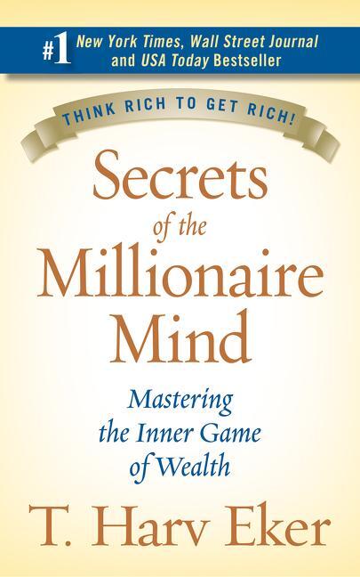 Cover: 9780060763282 | Secrets of the Millionaire Mind | Mastering the Inner Game of Wealth