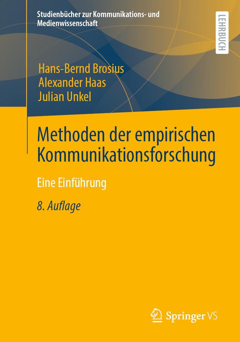 Cover: 9783658341947 | Methoden der empirischen Kommunikationsforschung | Eine Einführung