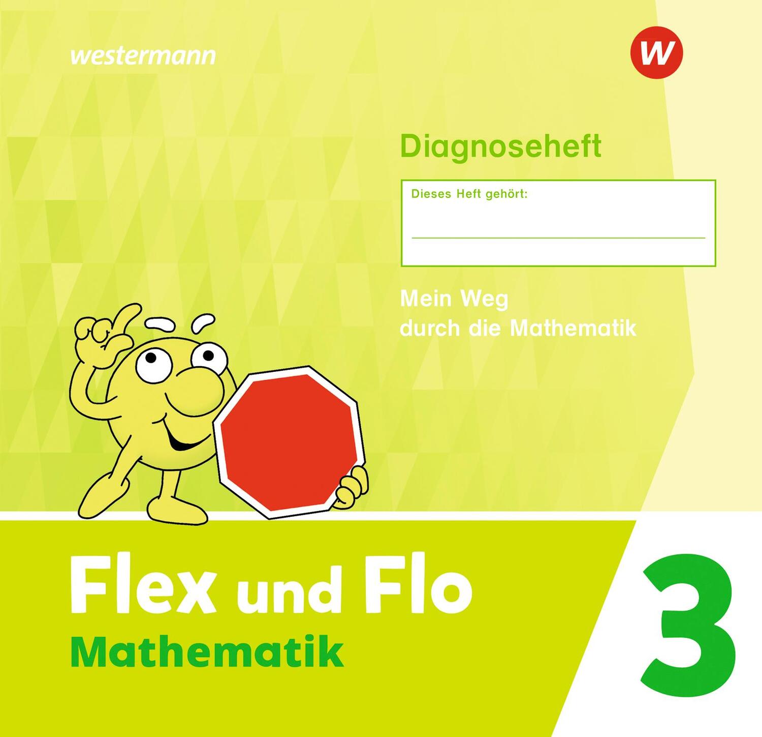 Cover: 9783141182330 | Flex und Flo Mathematik 3. Diagnoseheft | Ausgabe 2021 | Broschüre
