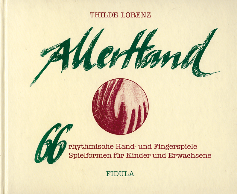 Cover: 9783872263049 | AllerHand | Thilde Lorenz | Taschenbuch | 1995 | Fidula