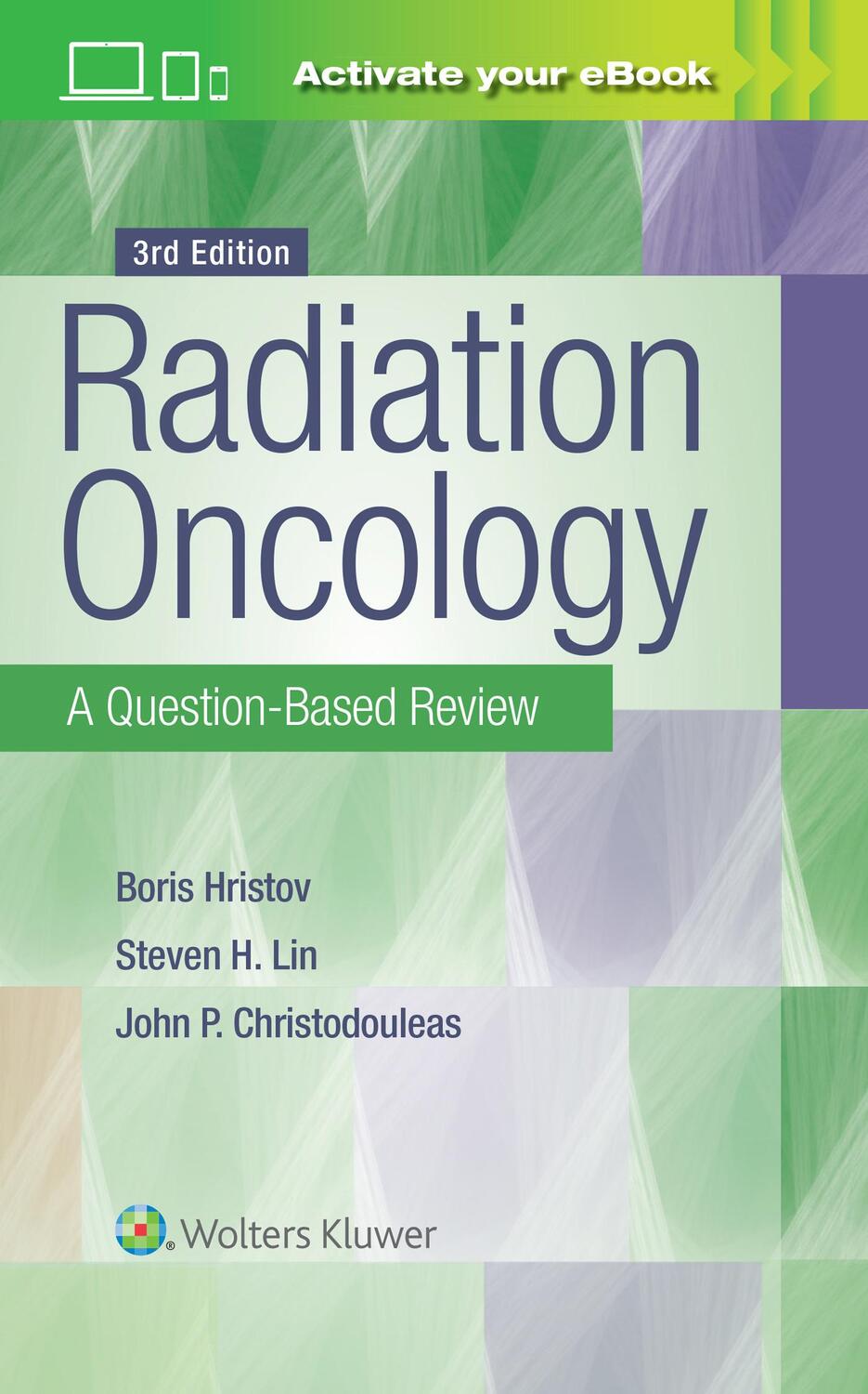 Cover: 9781496360366 | Radiation Oncology: A Question-Based Review | Borislav Hristov (u. a.)