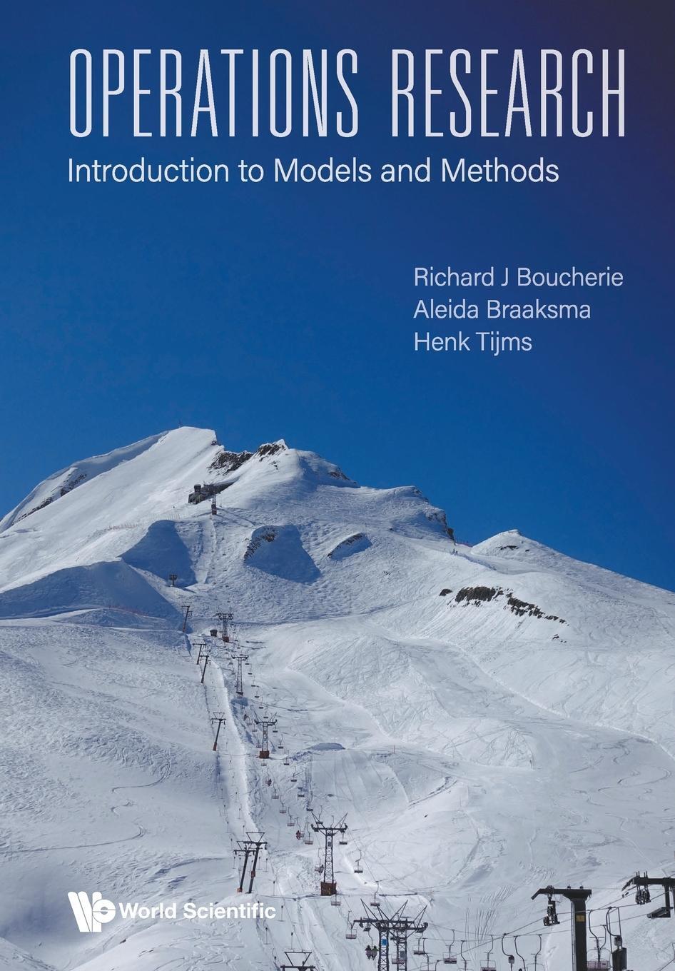 Cover: 9789811239816 | Operations Research: Introduction to Models and Methods | Taschenbuch