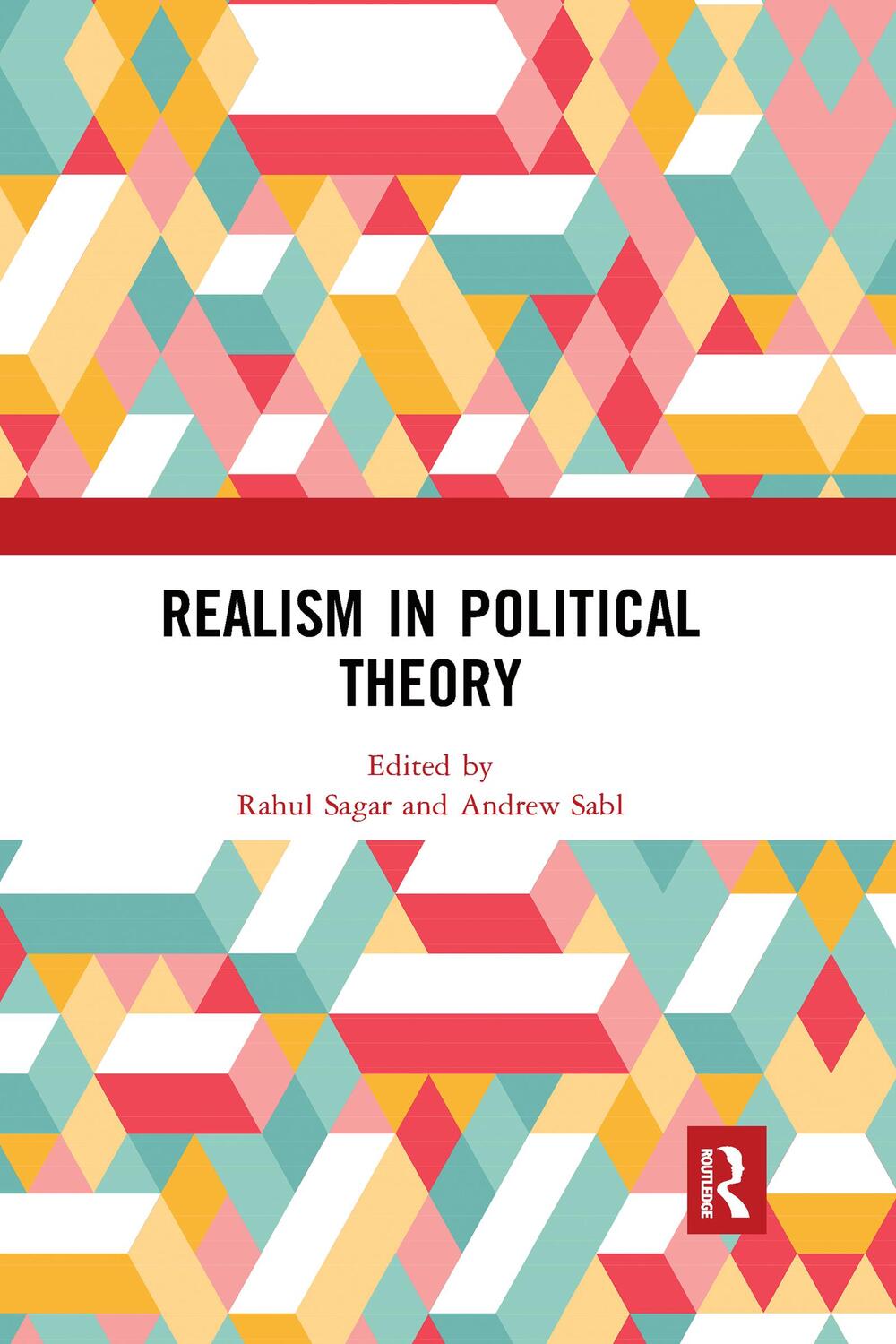 Cover: 9780367530587 | Realism in Political Theory | Rahul Sagar (u. a.) | Taschenbuch | 2021