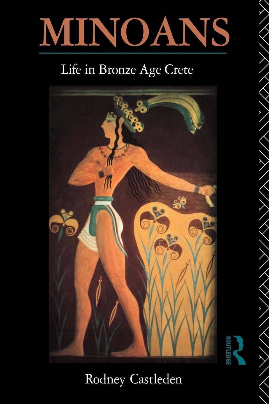 Cover: 9780415088336 | Minoans | Life in Bronze Age Crete | Rodney Castleden | Taschenbuch