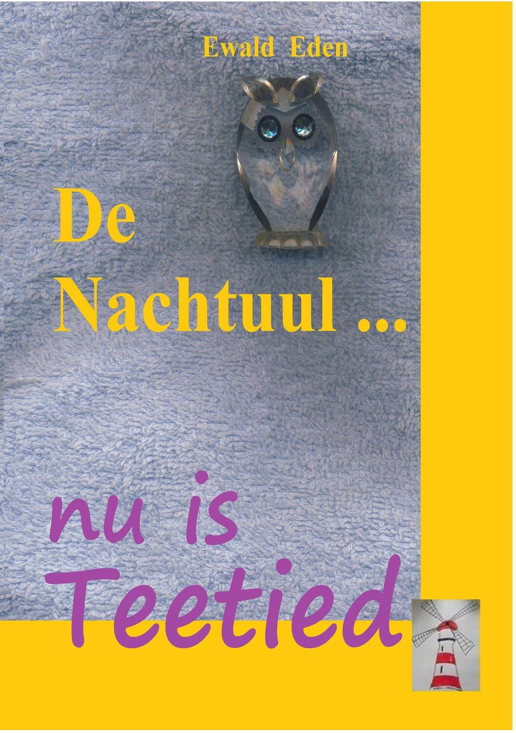 Cover: 9783739231587 | De Nachtuul | nu is Teetied | Ewald Eden | Taschenbuch | Die Nachteule