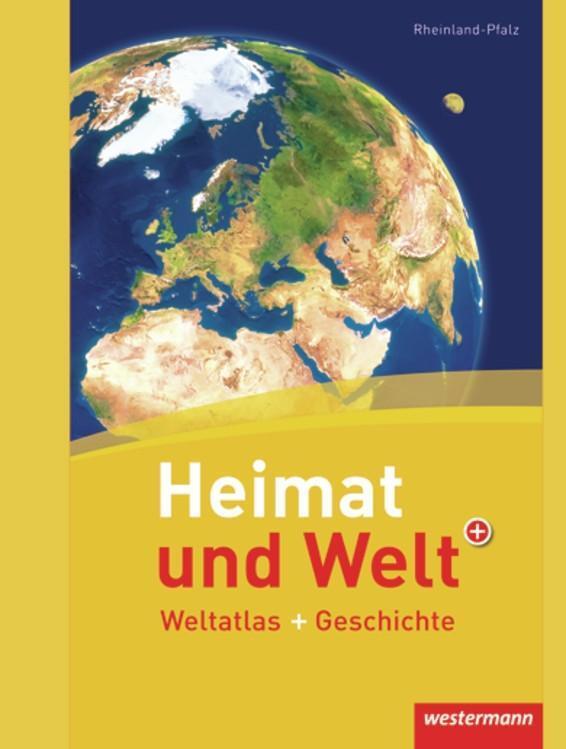 Cover: 9783141002683 | Heimat und Welt Weltatlas + Geschichte. Rheinland-Pfalz | Buch | 2012
