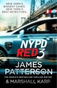 Cover: 9780099594420 | NYPD Red 3 | A chilling conspiracy - and a secret worth dying for...