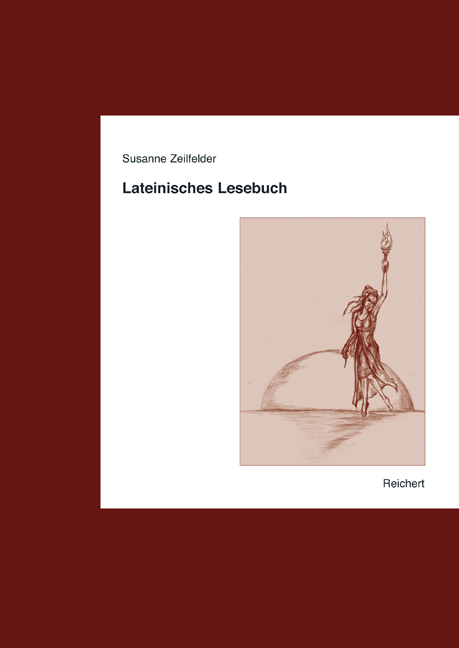 Cover: 9783895005947 | Lateinisches Lesebuch | Susanne Zeilfelder | Texte der Indogermanen