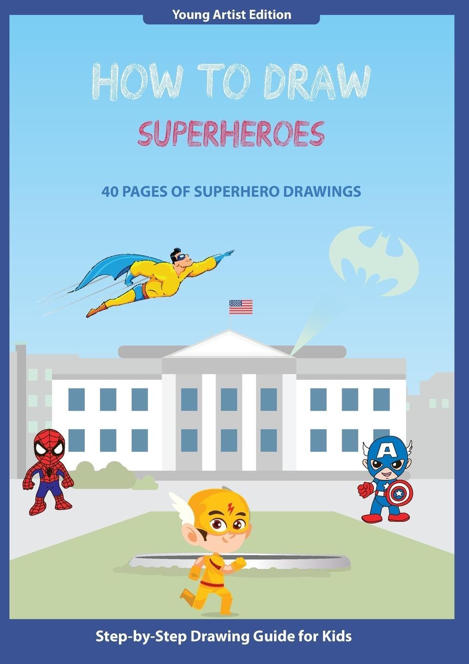 Cover: 9781906144869 | How to Draw Superheroes | Easy Step-by-Step Guide How to Draw for Kids