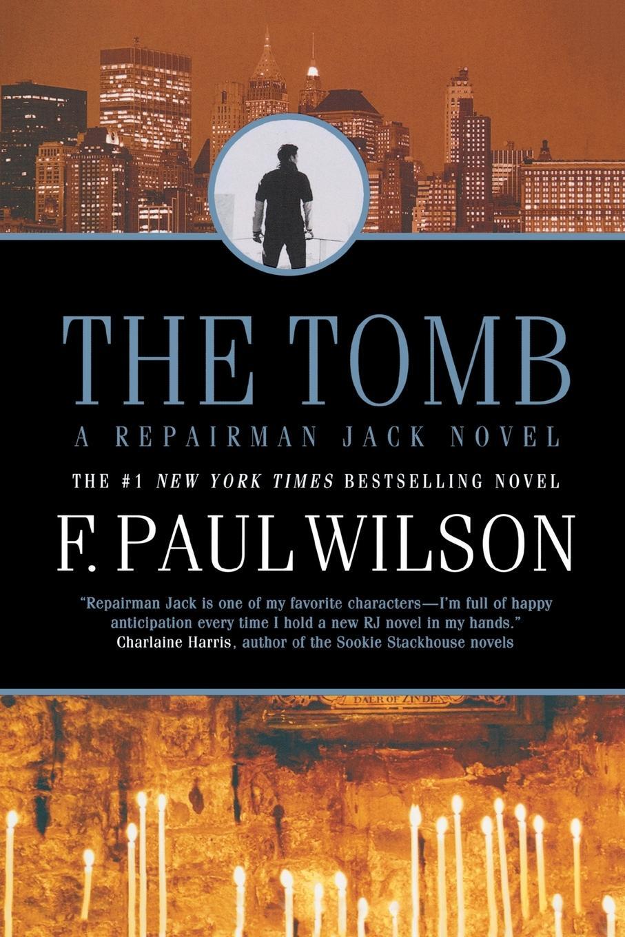 Cover: 9780765327406 | The Tomb | F. Paul Wilson | Taschenbuch | Paperback | Englisch | 2011