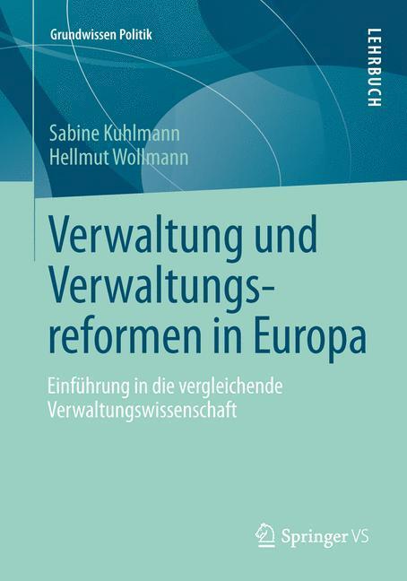 Cover: 9783658001728 | Verwaltung und Verwaltungsreformen in Europa | Sabine Kuhlmann (u. a.)