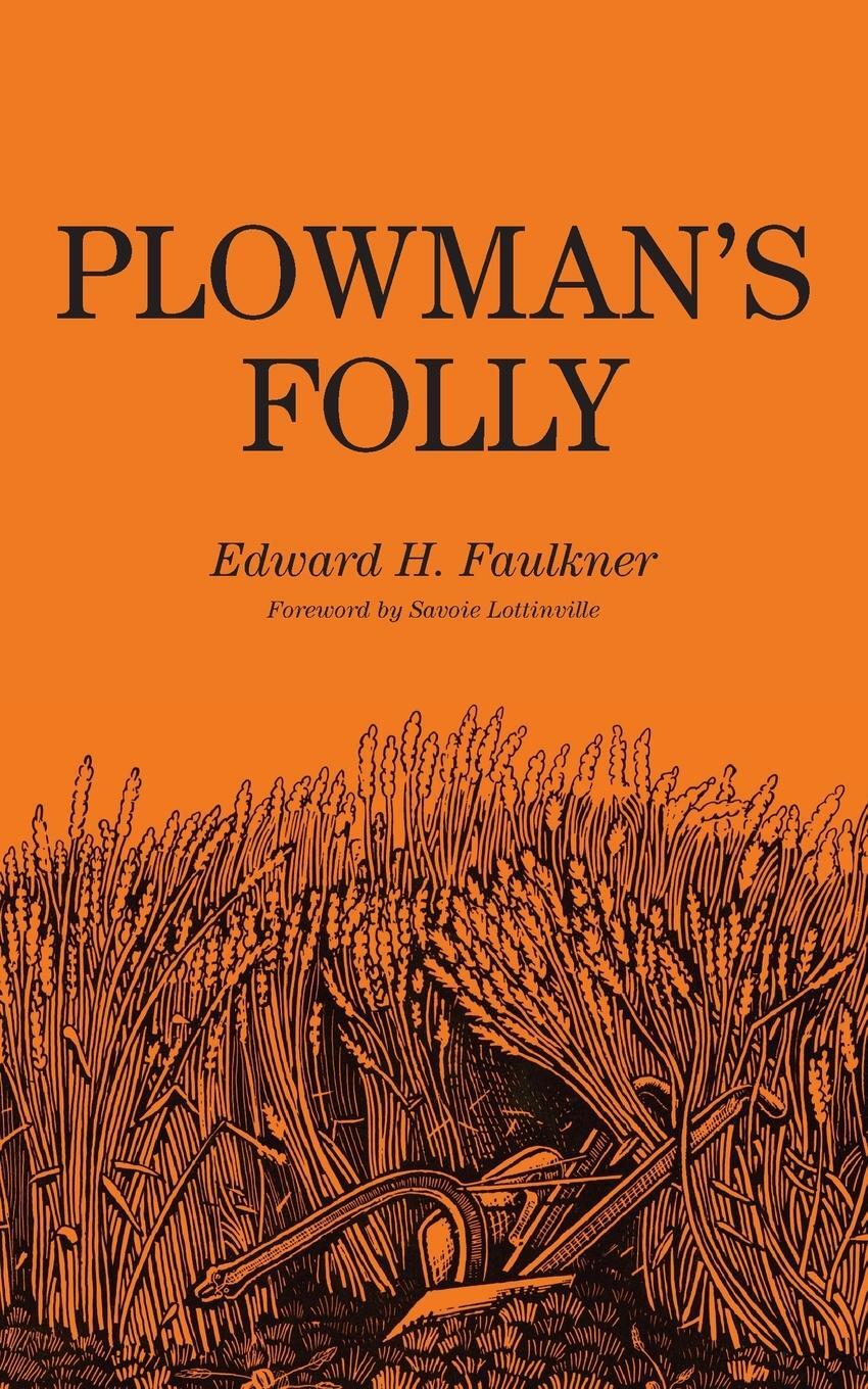 Cover: 9780806111698 | Plowman's Folly | University of Oklahoma Press | EAN 9780806111698