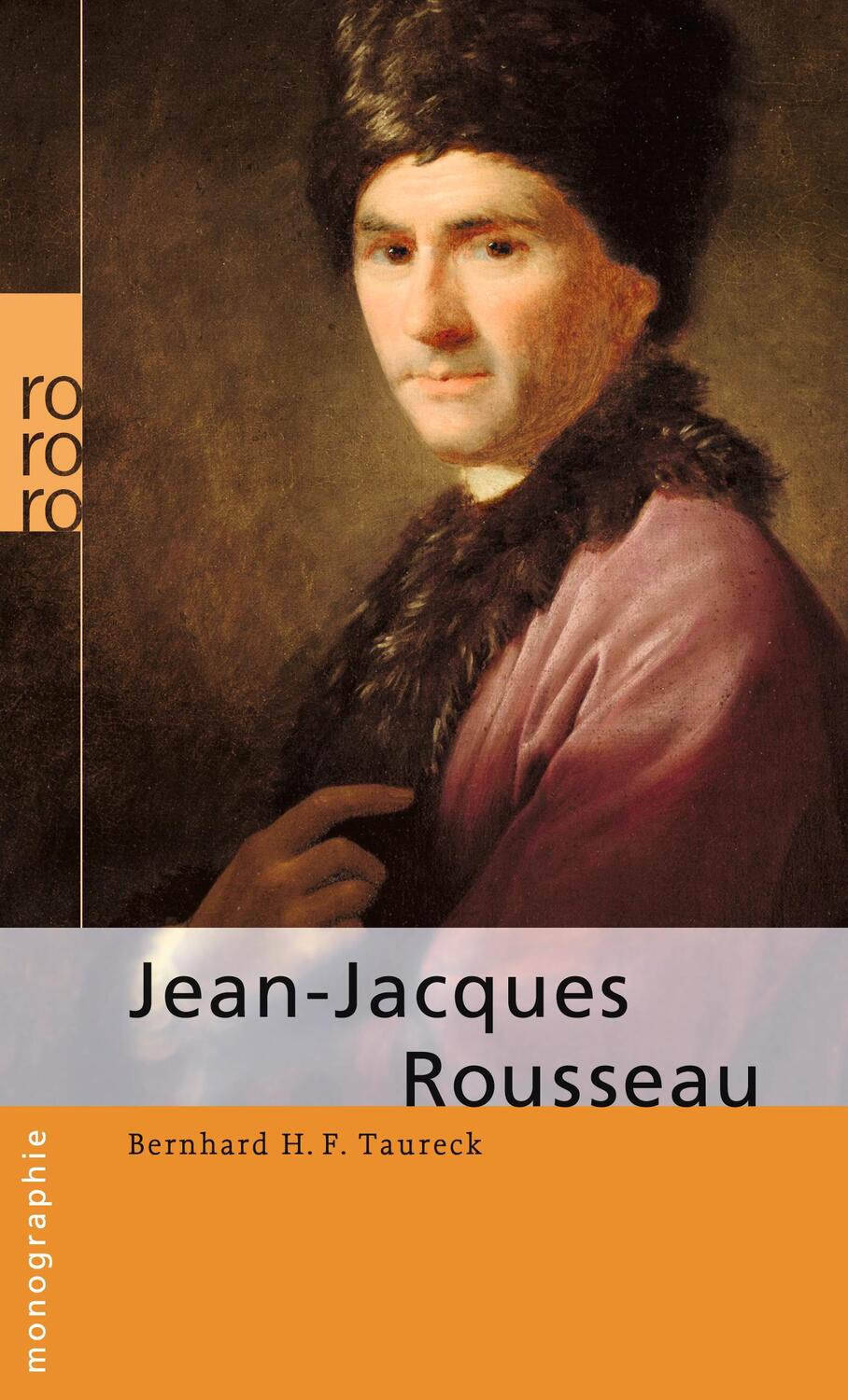 Cover: 9783499506994 | Jean-Jacques Rousseau | Bernhard H. F. Taureck | Taschenbuch | Deutsch
