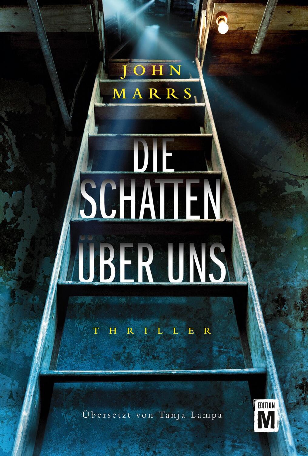 Cover: 9782496711714 | Die Schatten über uns | John Marrs | Taschenbuch | Paperback | 430 S.