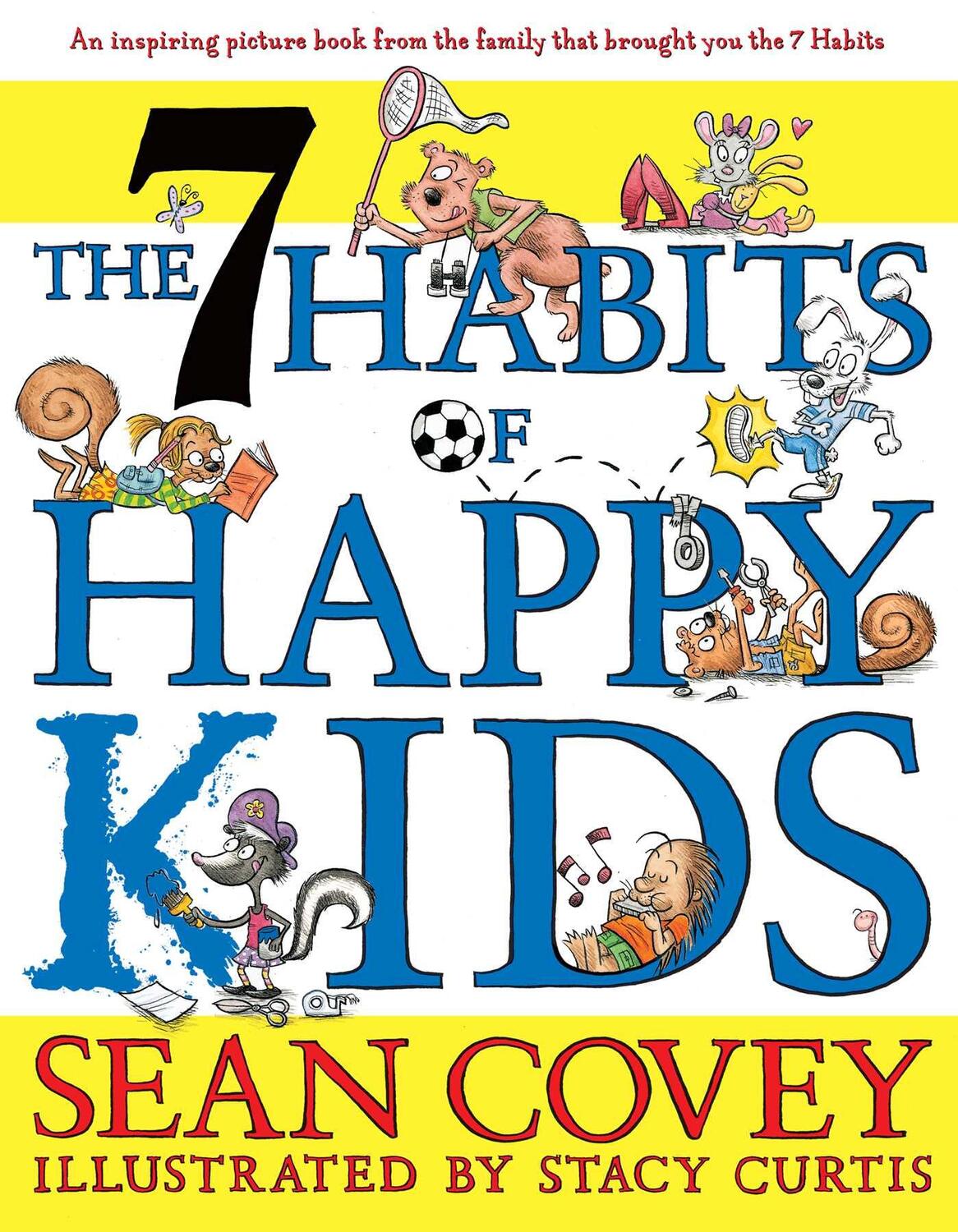 Cover: 9781847384317 | The 7 Habits of Happy Kids | Sean Covey | Taschenbuch | Englisch
